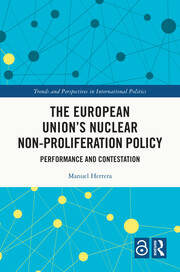 The European Union's Nuclear Non-proliferation Policy